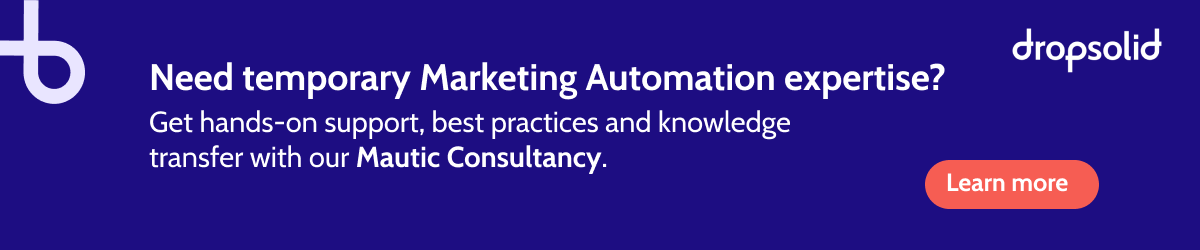 Sponsor ad from Dropsolid with a dark blue background and text in white 'Need temporary Marketing Automation expertise? Get hands on support, best practices and knowledge transfer with our Mautic Consultancy'